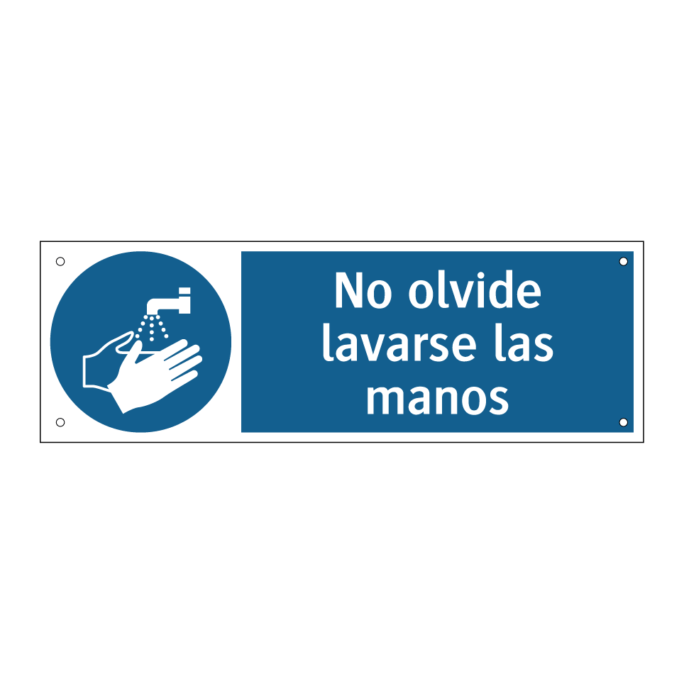 No olvide lavarse las manos