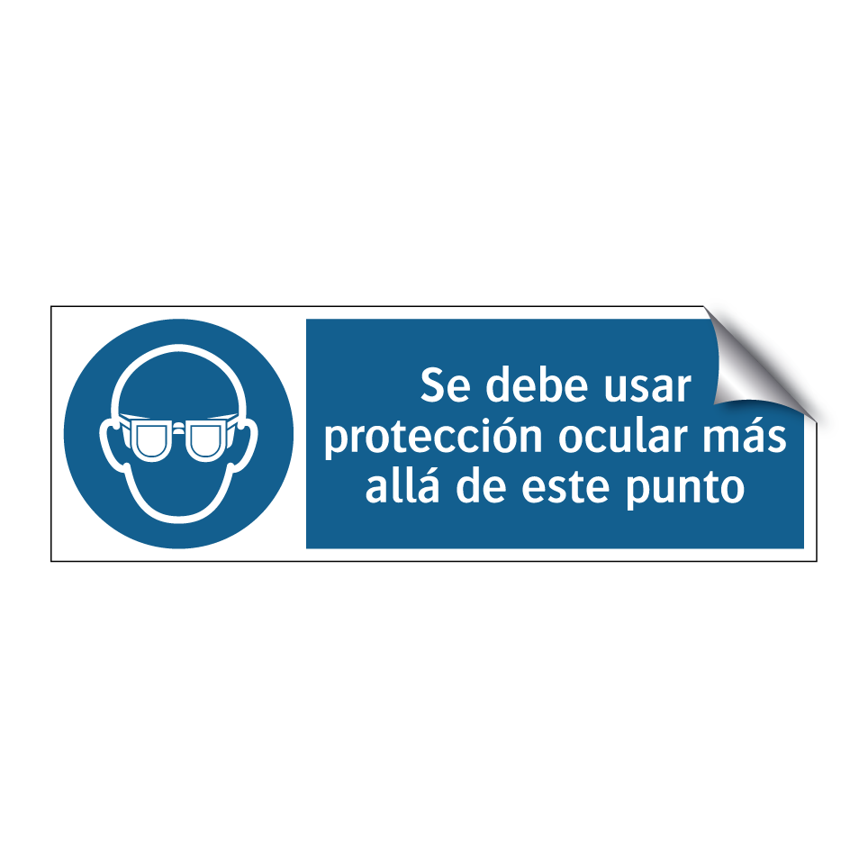 Se debe usar protección ocular más allá de este punto