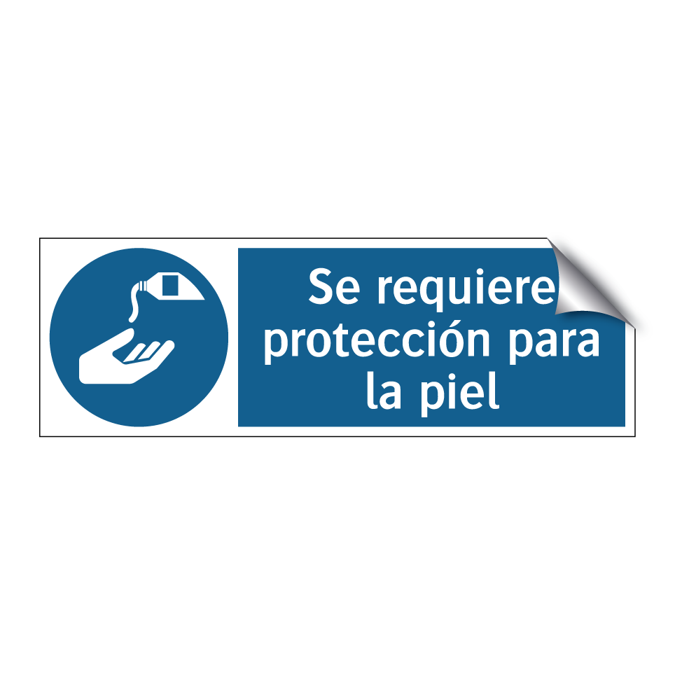 Se requiere protección para la piel