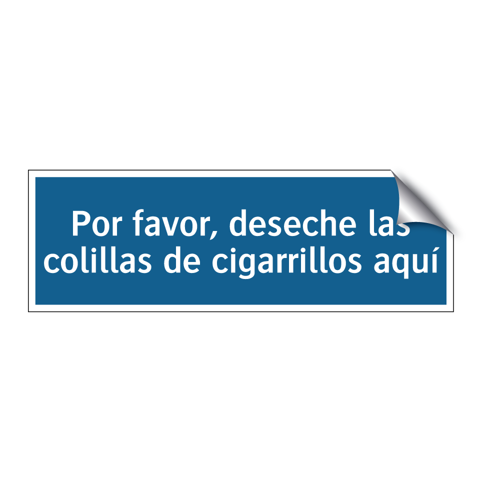 Por favor, deseche las colillas de cigarrillos aquí