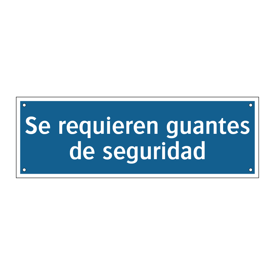 Se requieren guantes de seguridad
