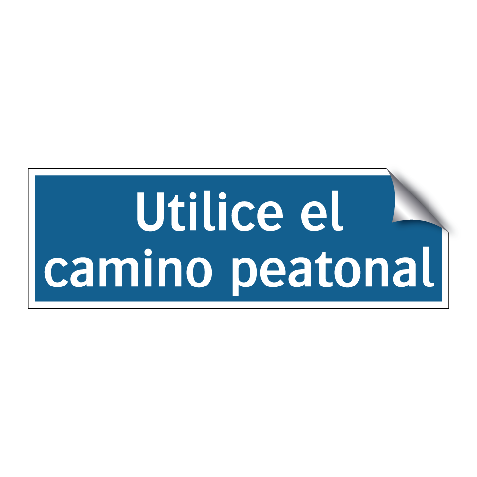 Utilice el camino peatonal