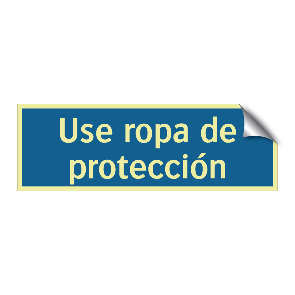 Use ropa de protección