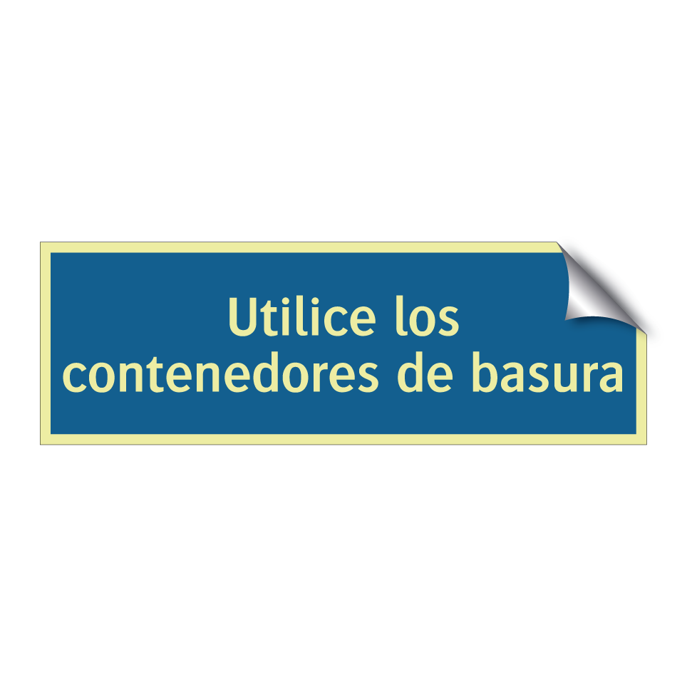 Utilice los contenedores de basura