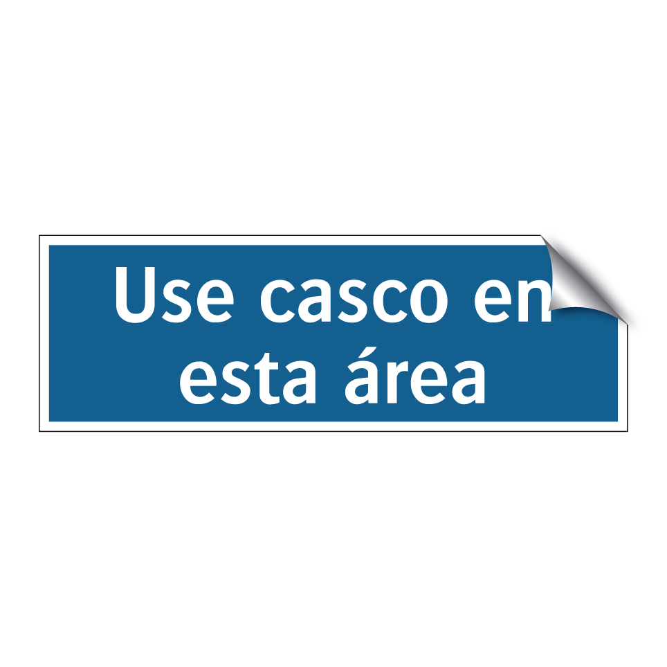Use casco en esta área