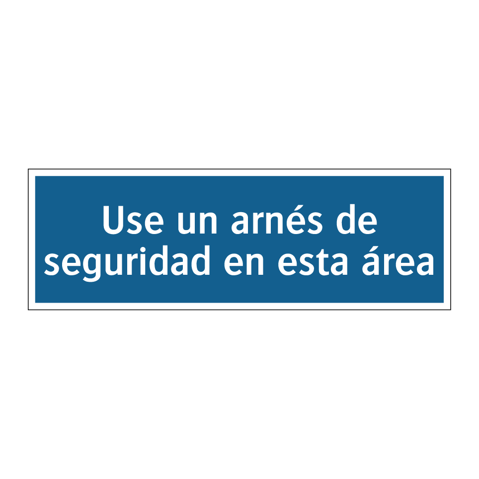 Use un arnés de seguridad en esta área