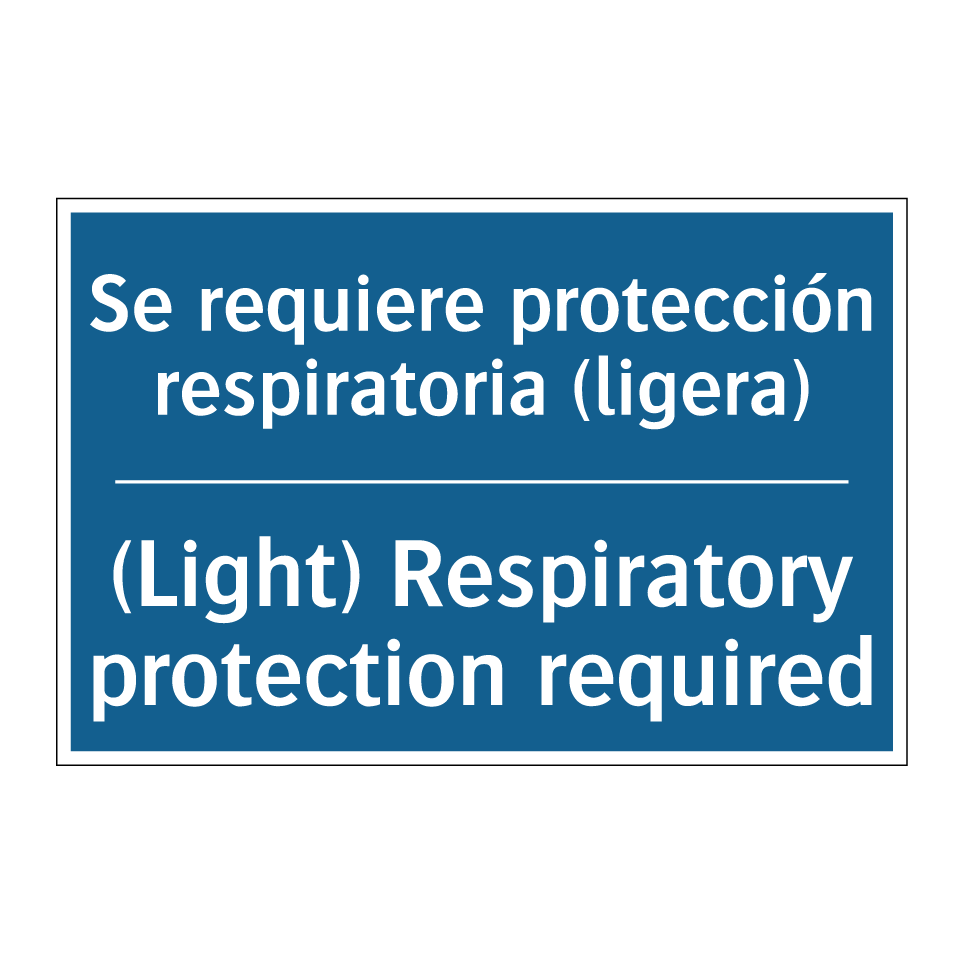 Se requiere protección respiratoria /.../ - (Light) Respiratory protection /.../