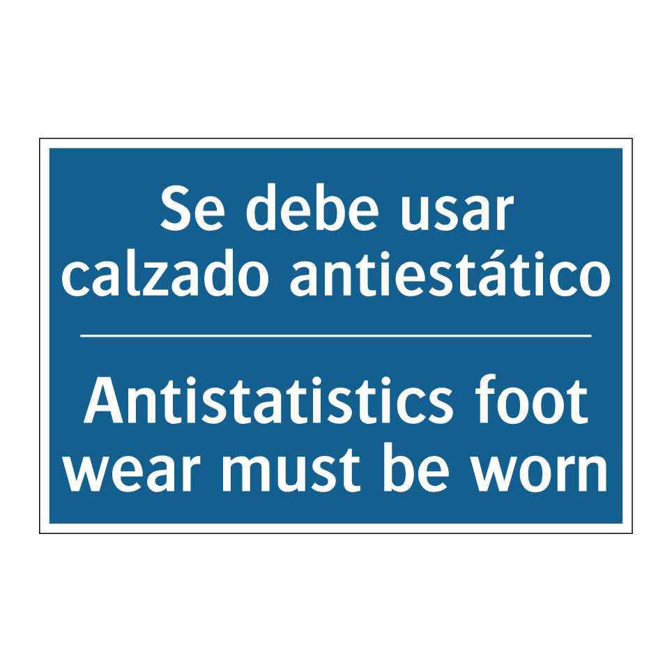 Se debe usar calzado antiestático /.../ - Antistatistics foot wear must /.../