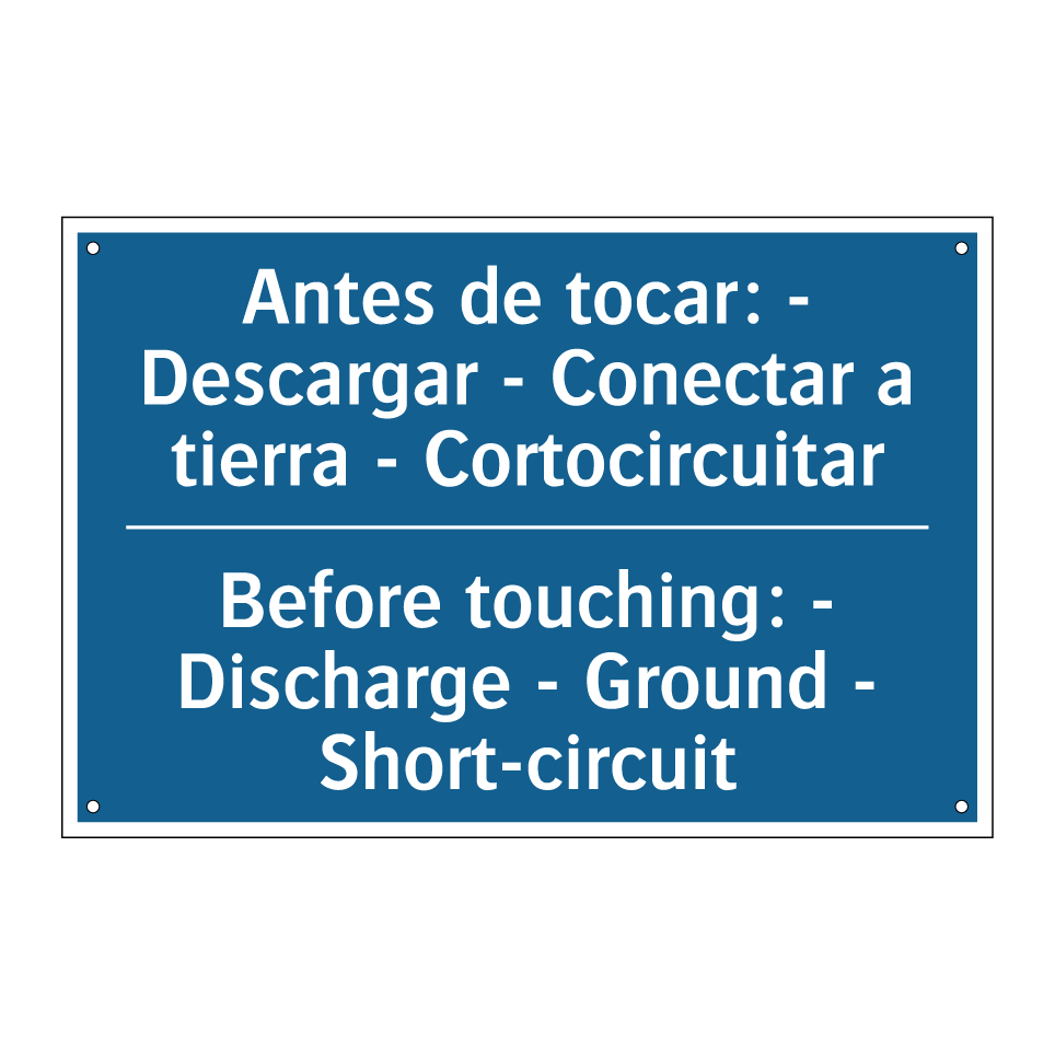 Antes de tocar: - Descargar - /.../ - Before touching: - Discharge - /.../