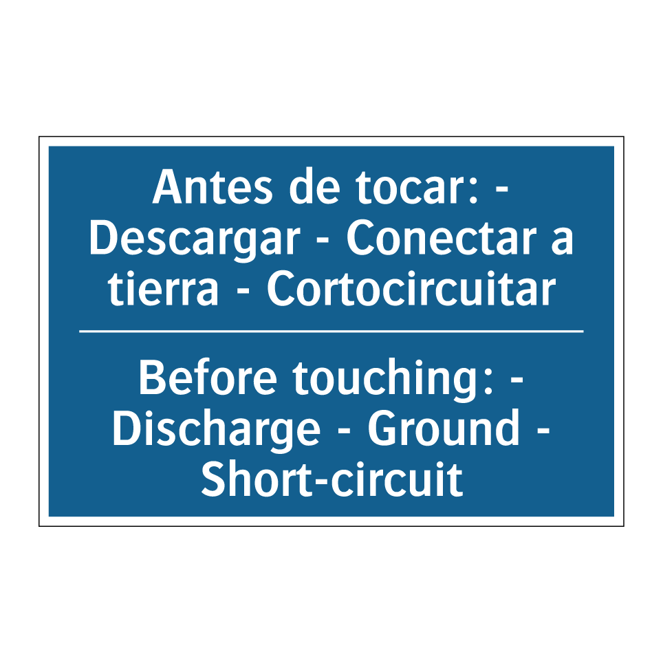 Antes de tocar: - Descargar - /.../ - Before touching: - Discharge - /.../