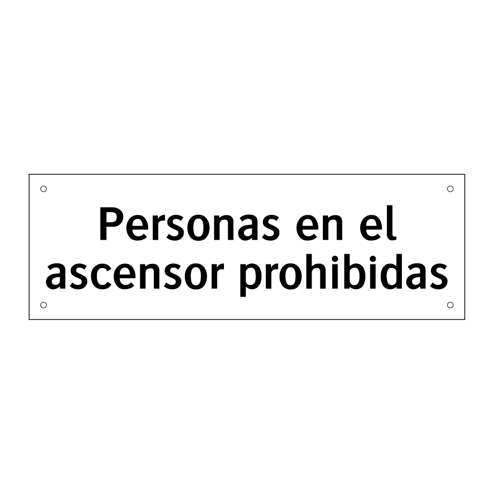 Personas en el ascensor prohibidas