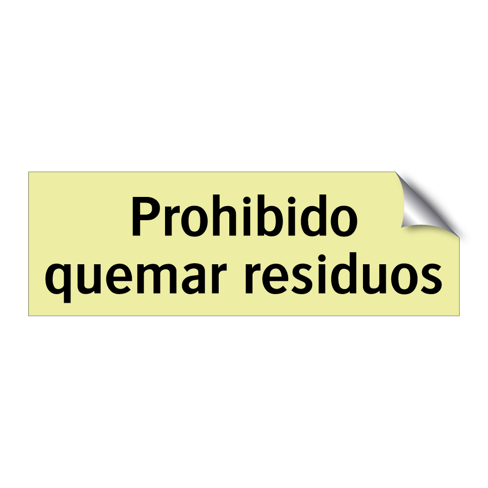 Prohibido quemar residuos