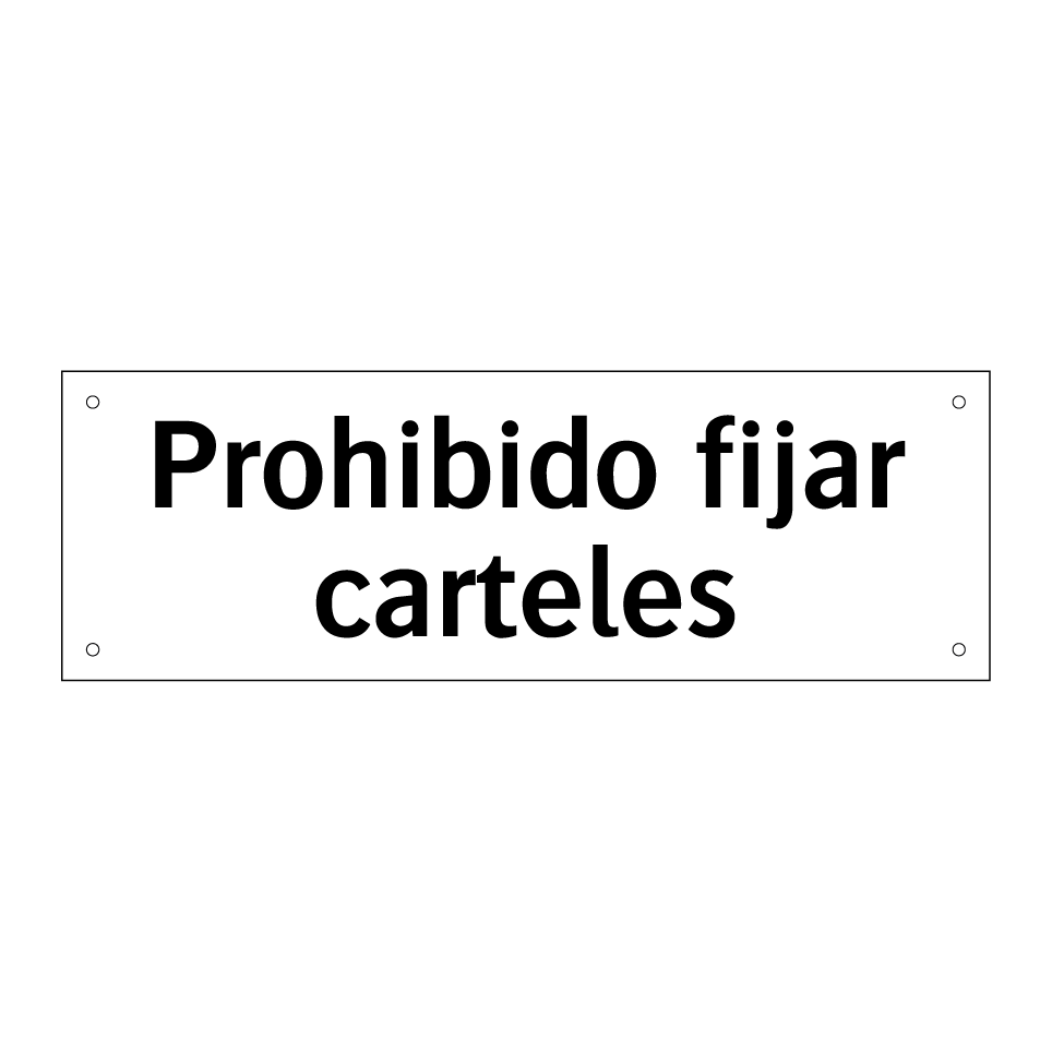 Prohibido fijar carteles