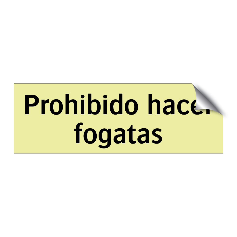 Prohibido hacer fogatas