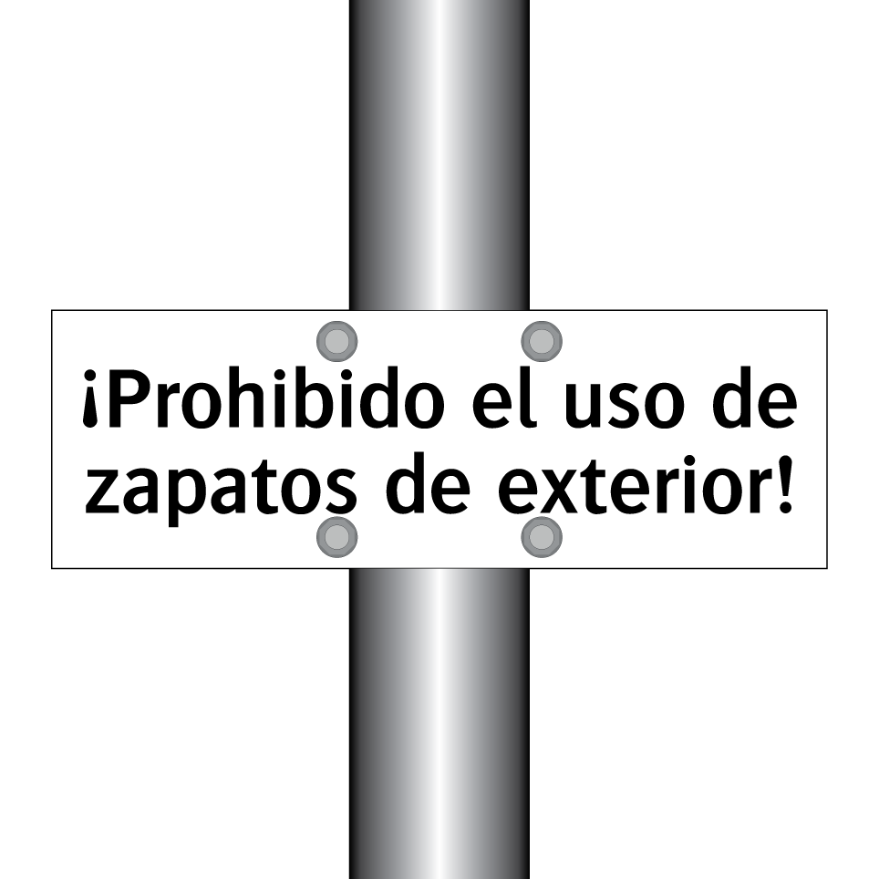 ¡Prohibido el uso de zapatos de exterior!