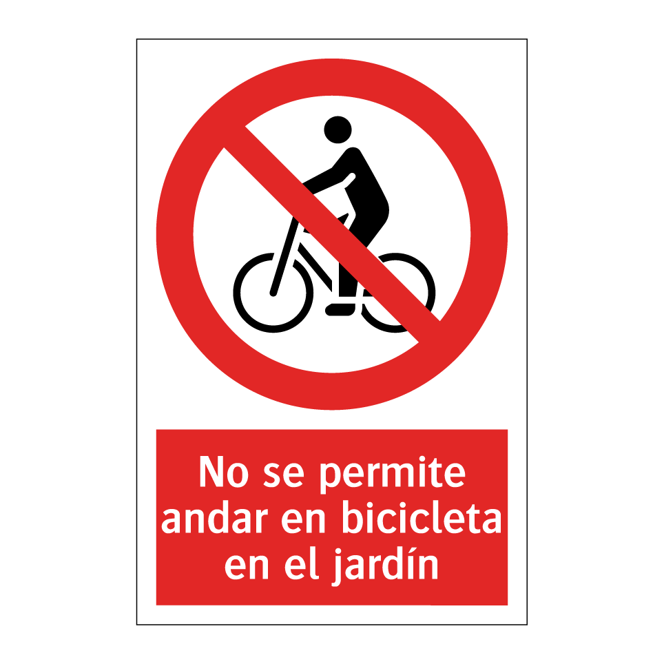 No se permite andar en bicicleta en el jardín
