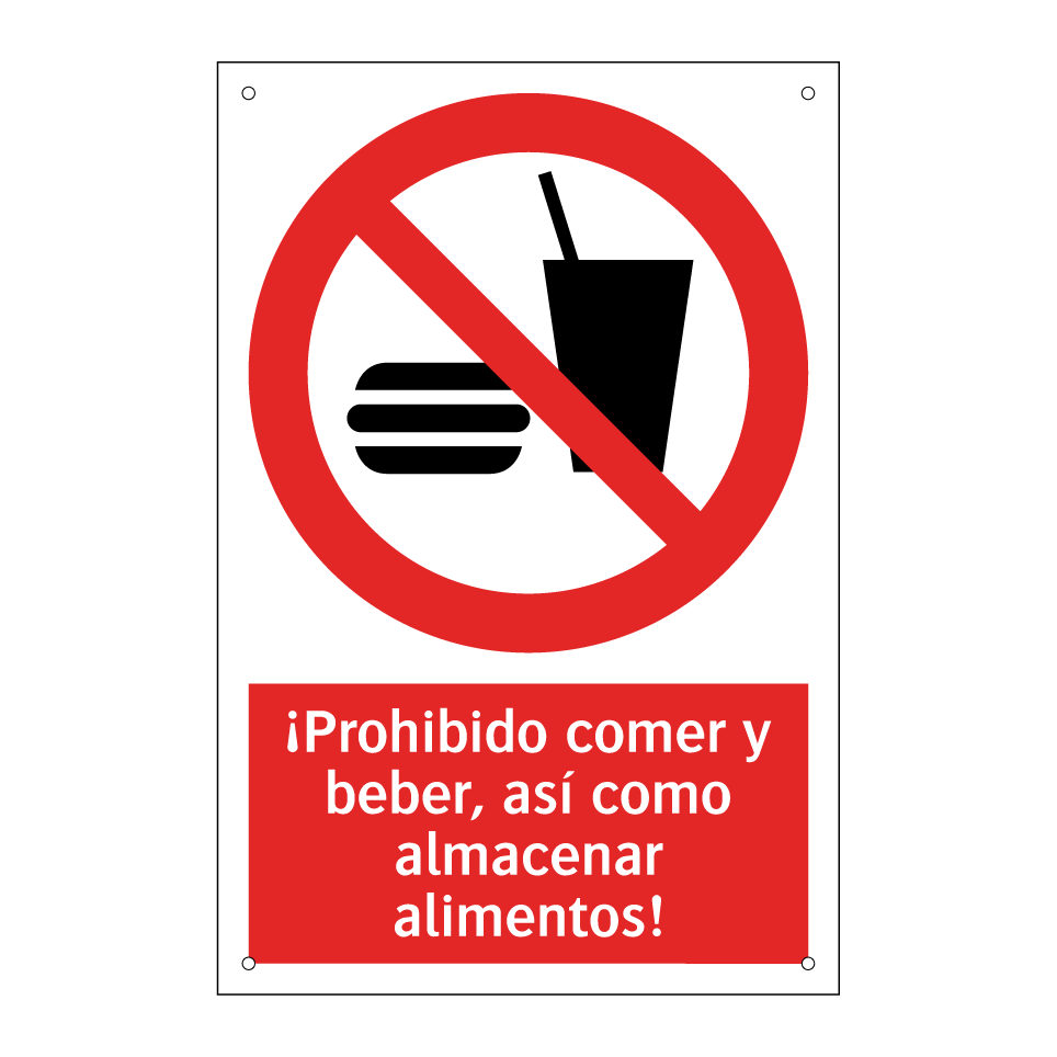 ¡Prohibido comer y beber, así como almacenar alimentos!