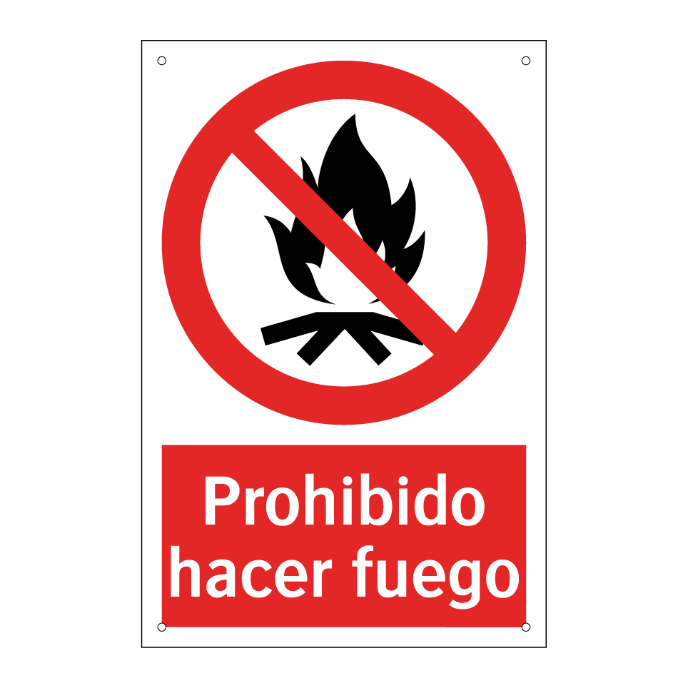 Prohibido hacer fuego