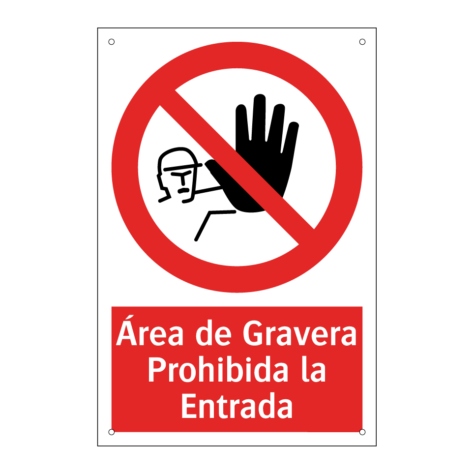 Área de Gravera Prohibida la Entrada