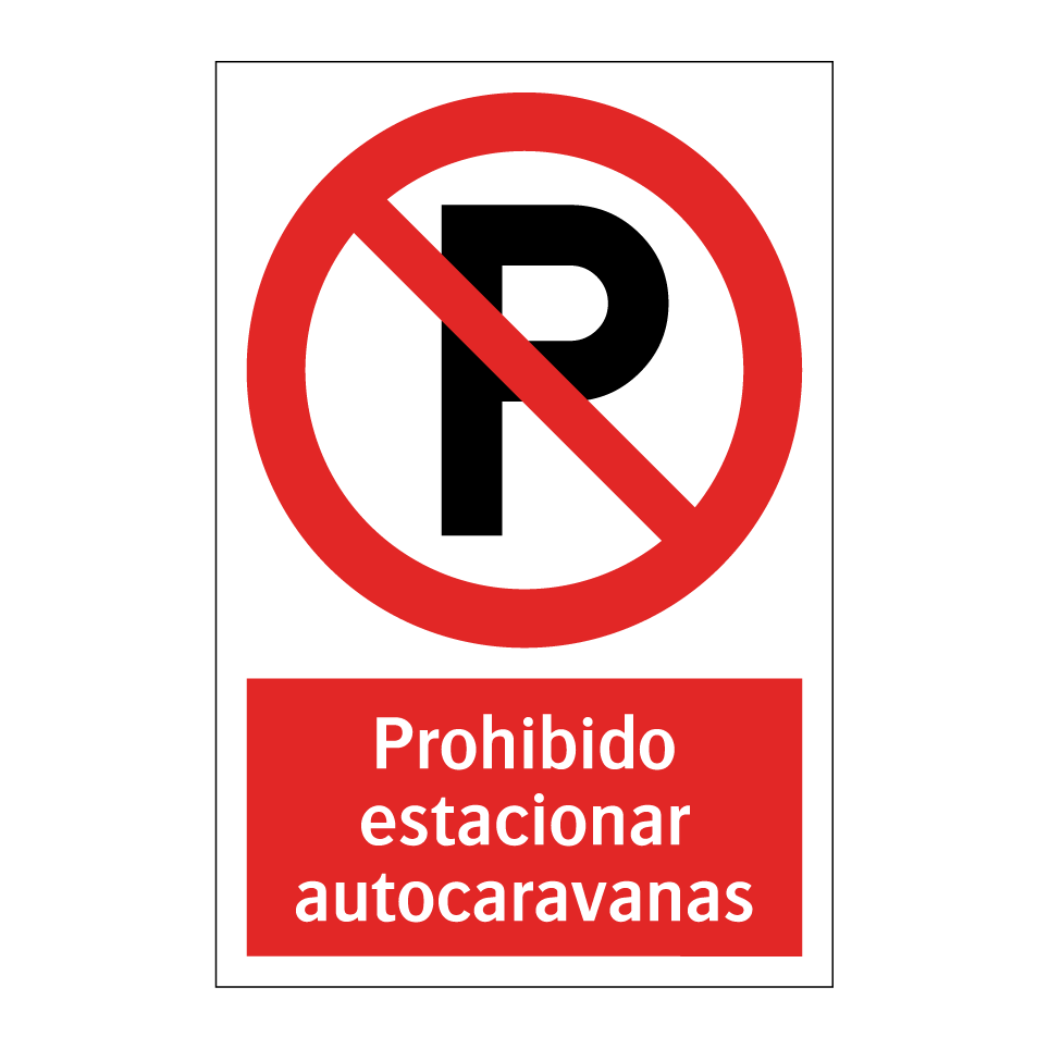 Prohibido estacionar autocaravanas