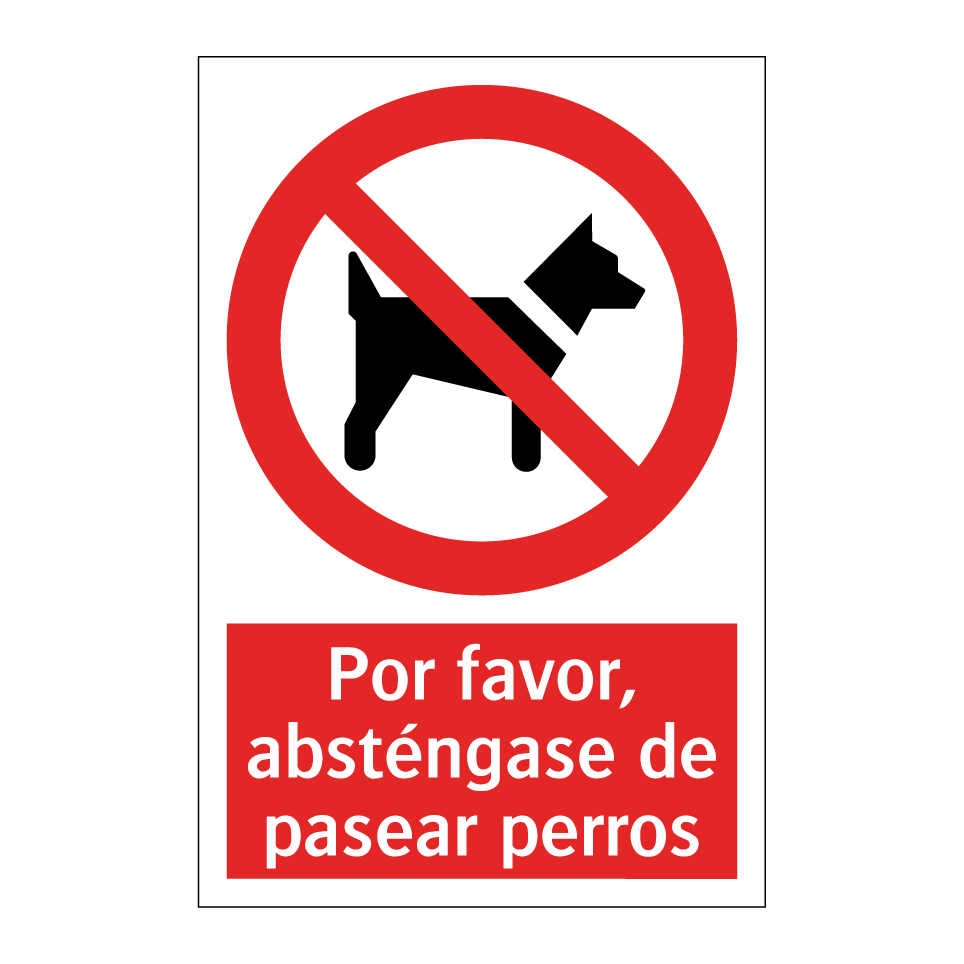 Por favor, absténgase de pasear perros