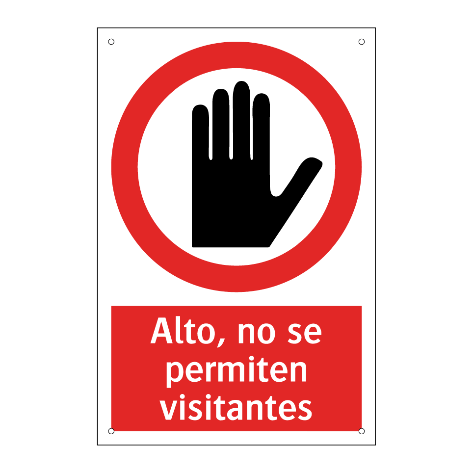 Alto, no se permiten visitantes