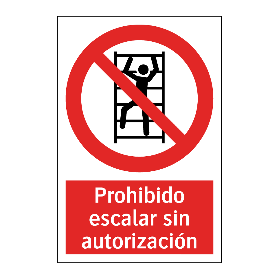 Prohibido escalar sin autorización