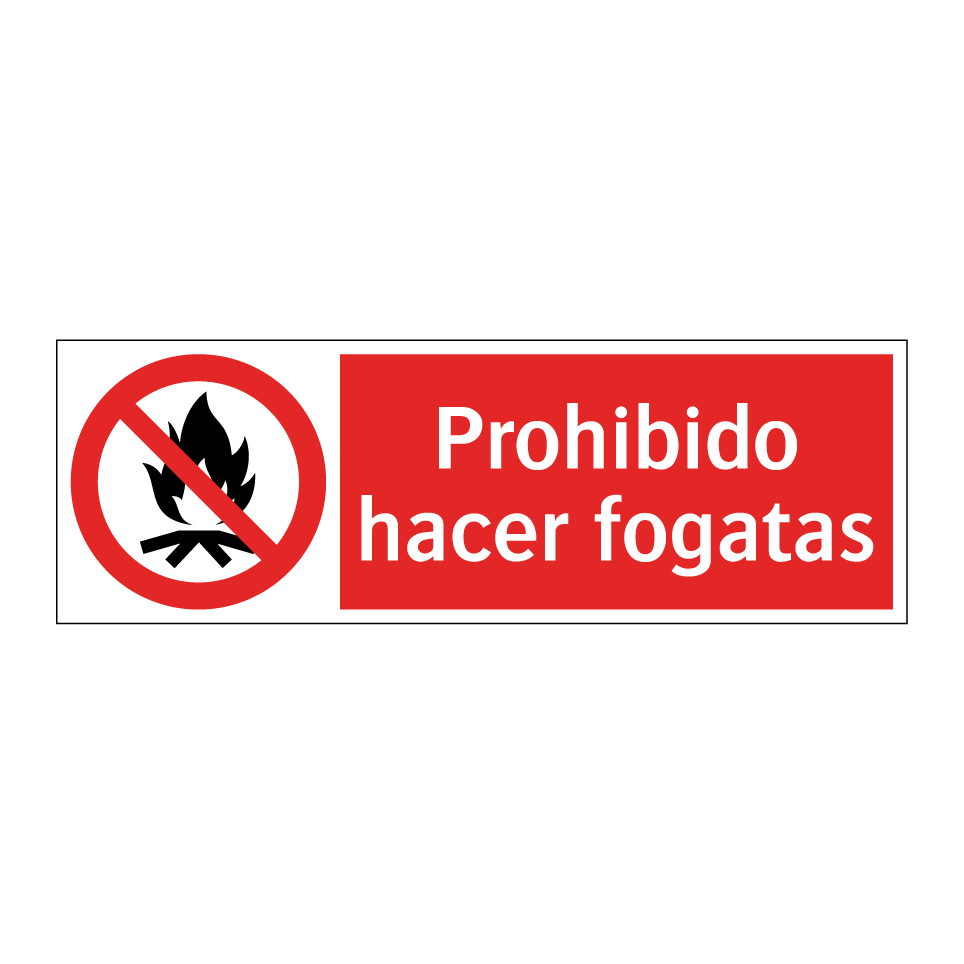 Prohibido hacer fogatas