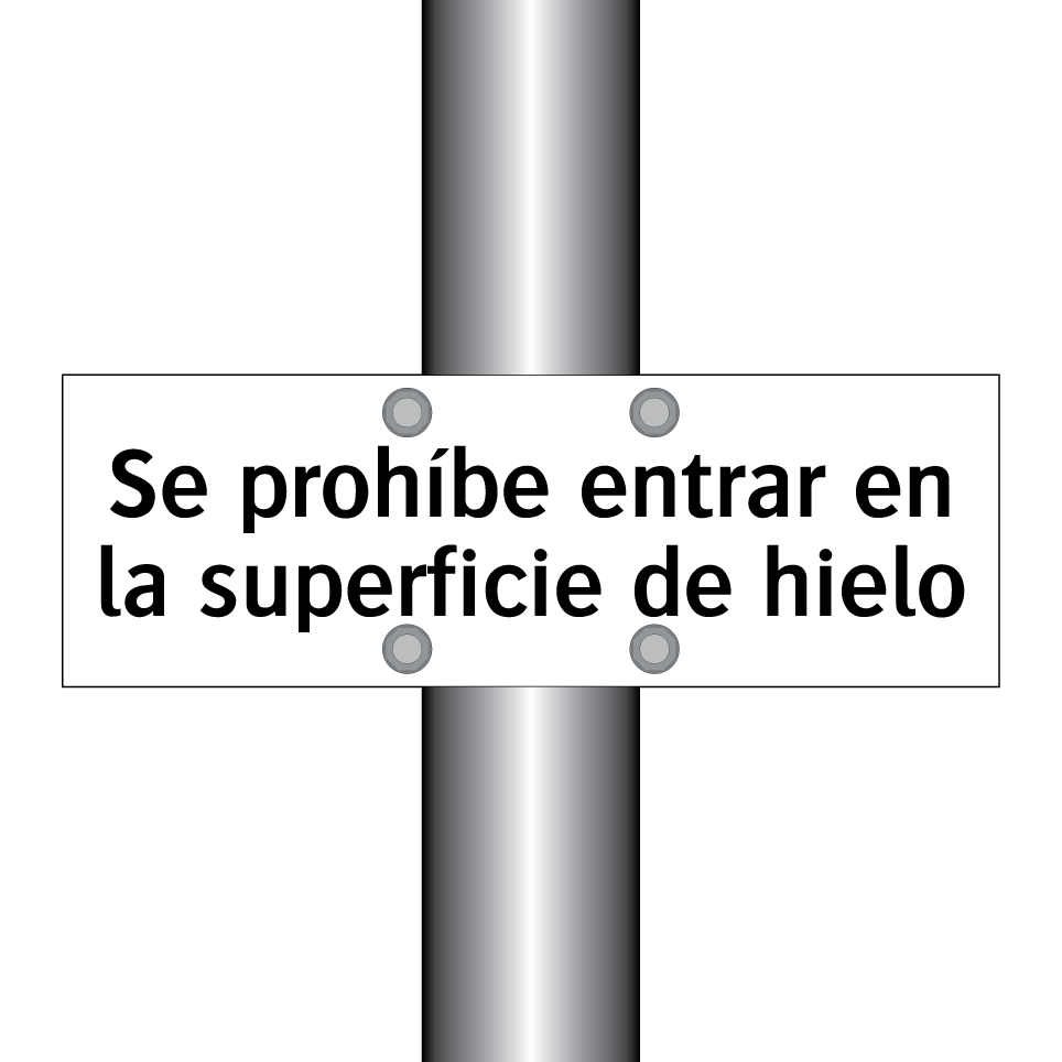 Se prohíbe entrar en la superficie de hielo