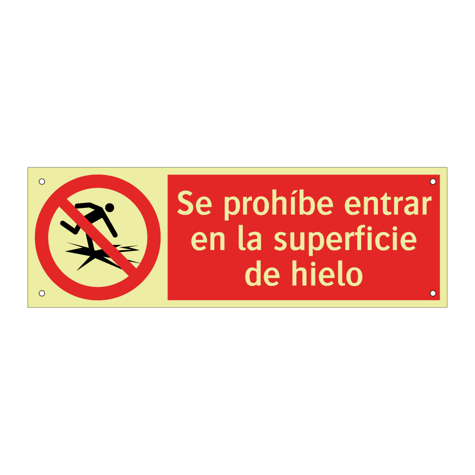 Se prohíbe entrar en la superficie de hielo