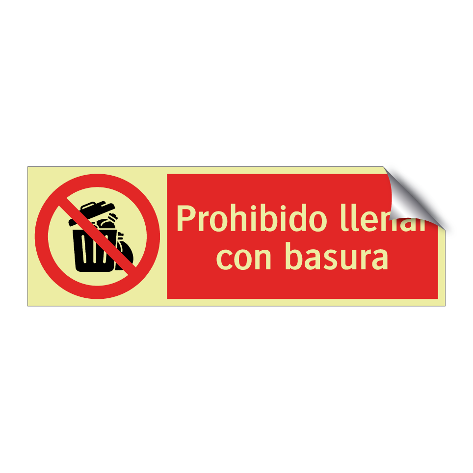 Prohibido llenar con basura