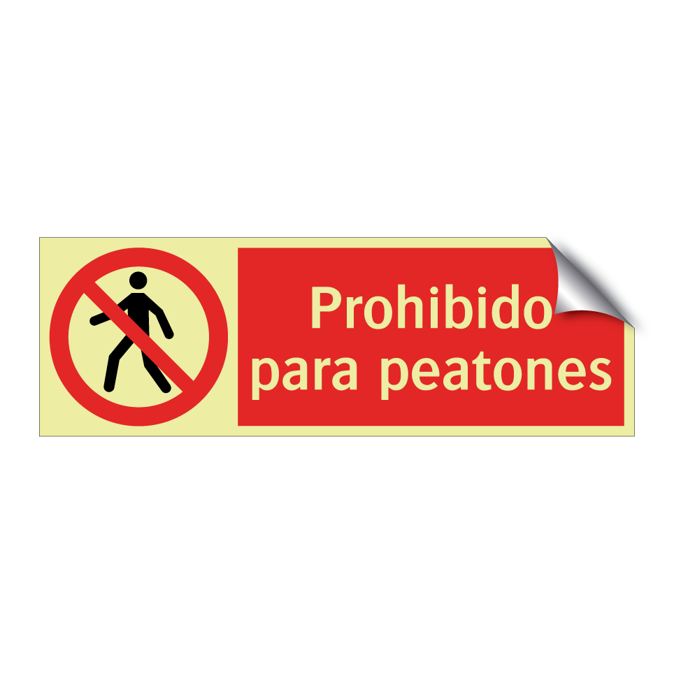 Prohibido para peatones