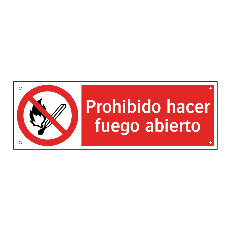 Prohibido hacer fuego abierto
