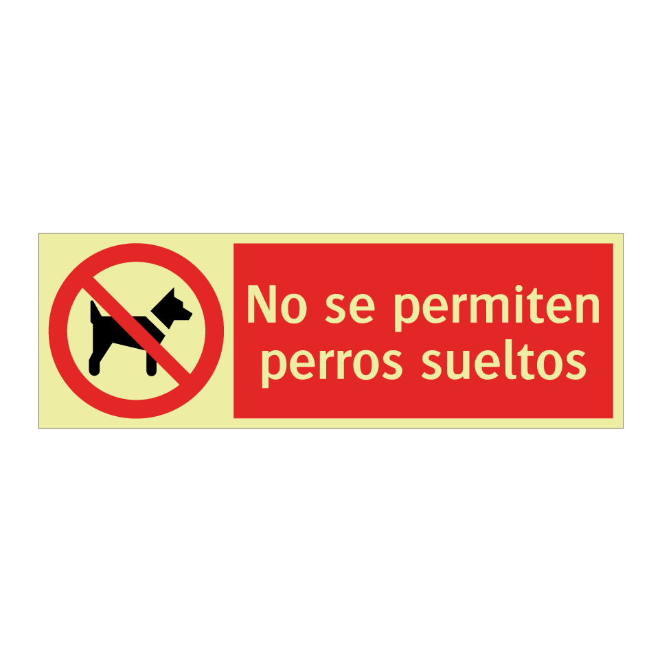 No se permiten perros sueltos