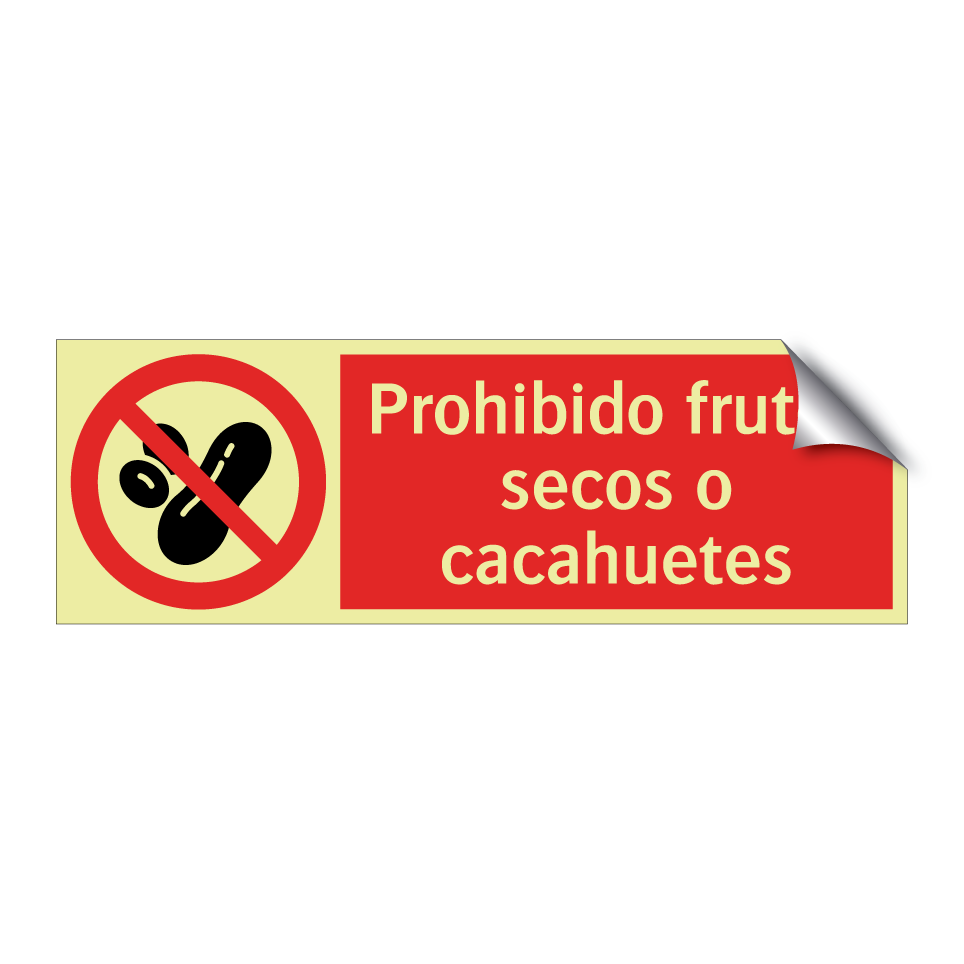 Prohibido frutos secos o cacahuetes