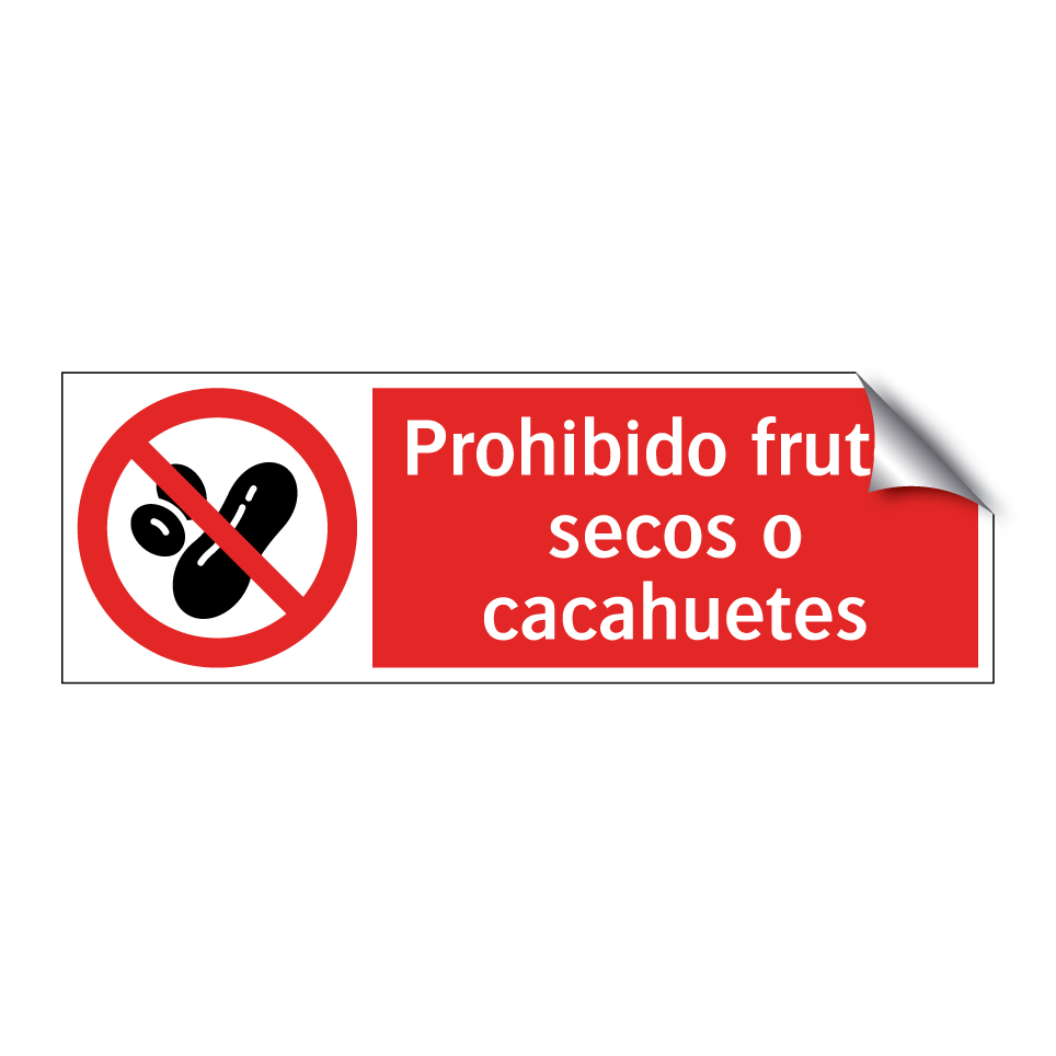Prohibido frutos secos o cacahuetes