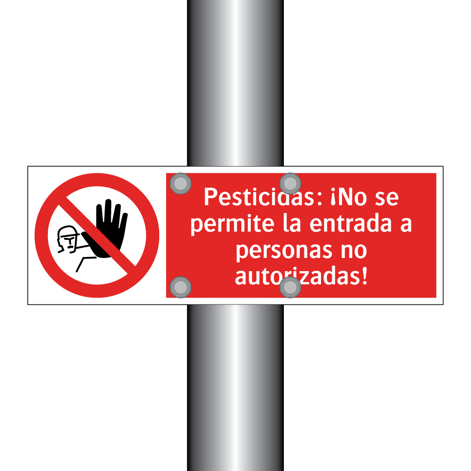Pesticidas: ¡No se permite la entrada a personas no autorizadas!