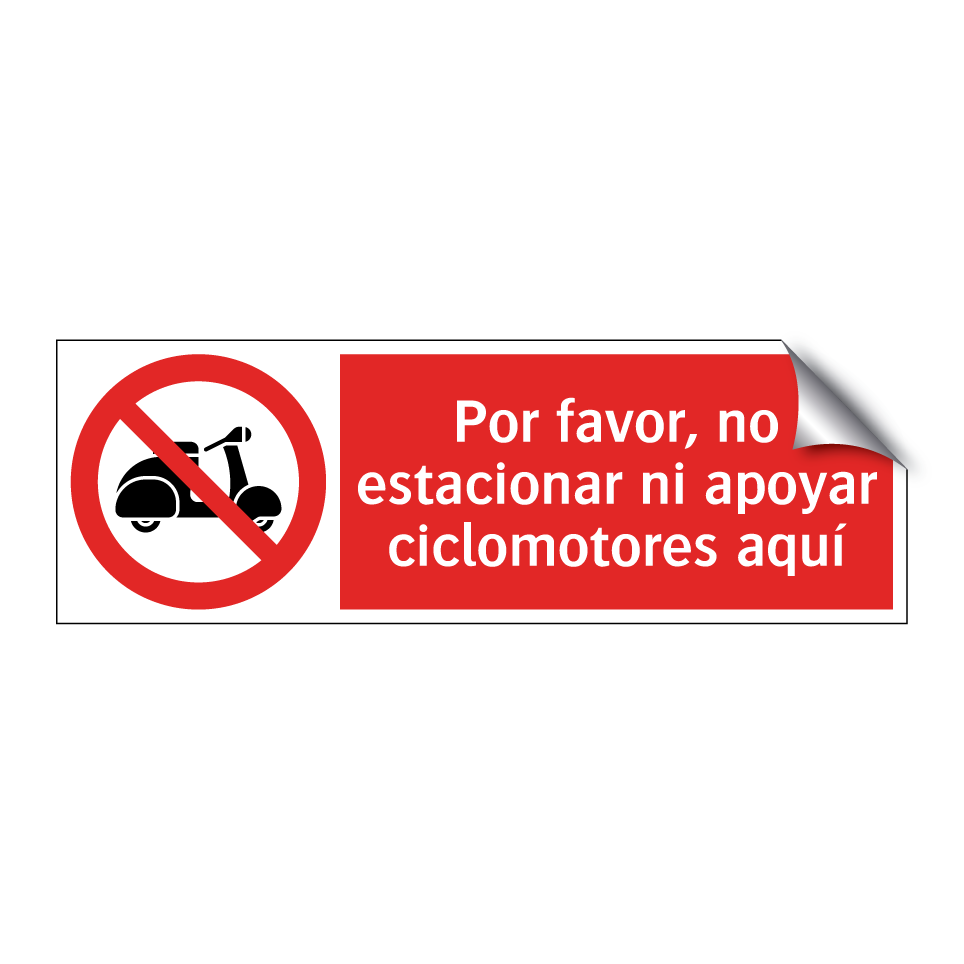 Por favor, no estacionar ni apoyar ciclomotores aquí