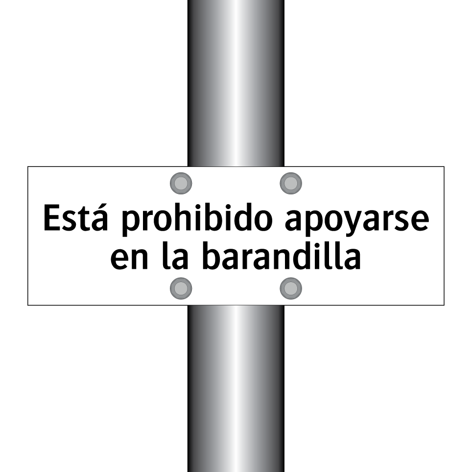 Está prohibido apoyarse en la barandilla