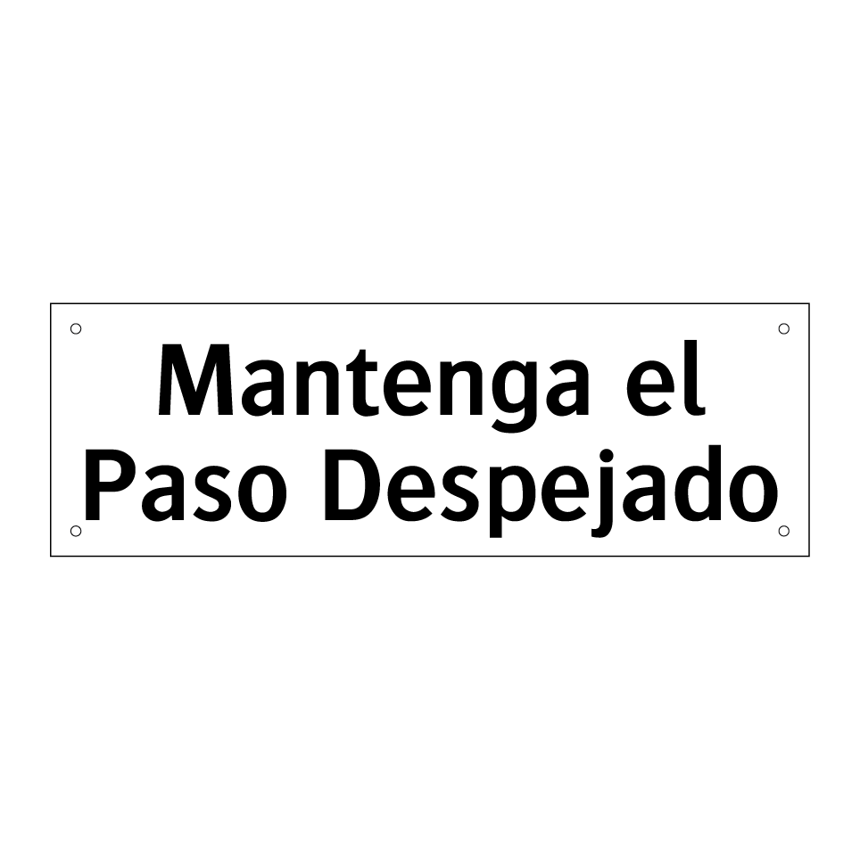 Mantenga el Paso Despejado