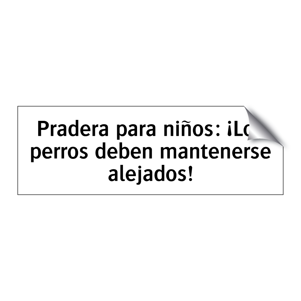 Pradera para niños: ¡Los perros deben mantenerse alejados!