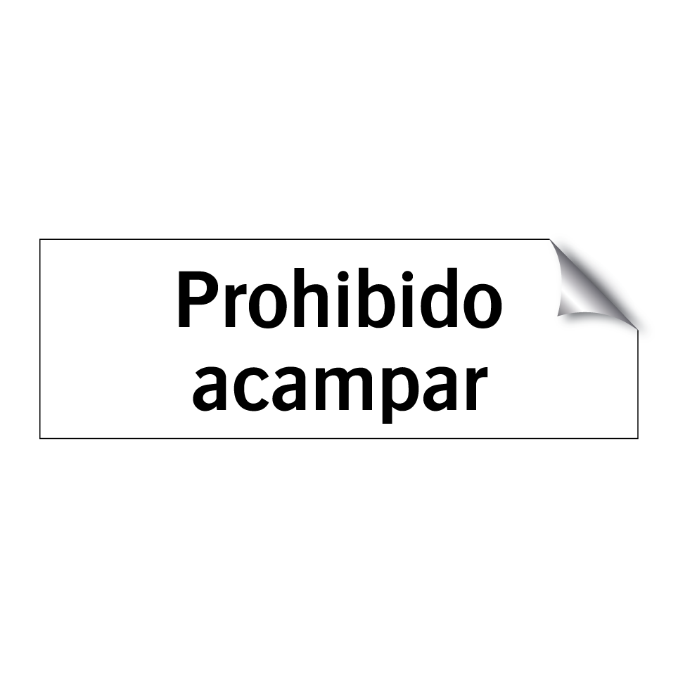Prohibido acampar
