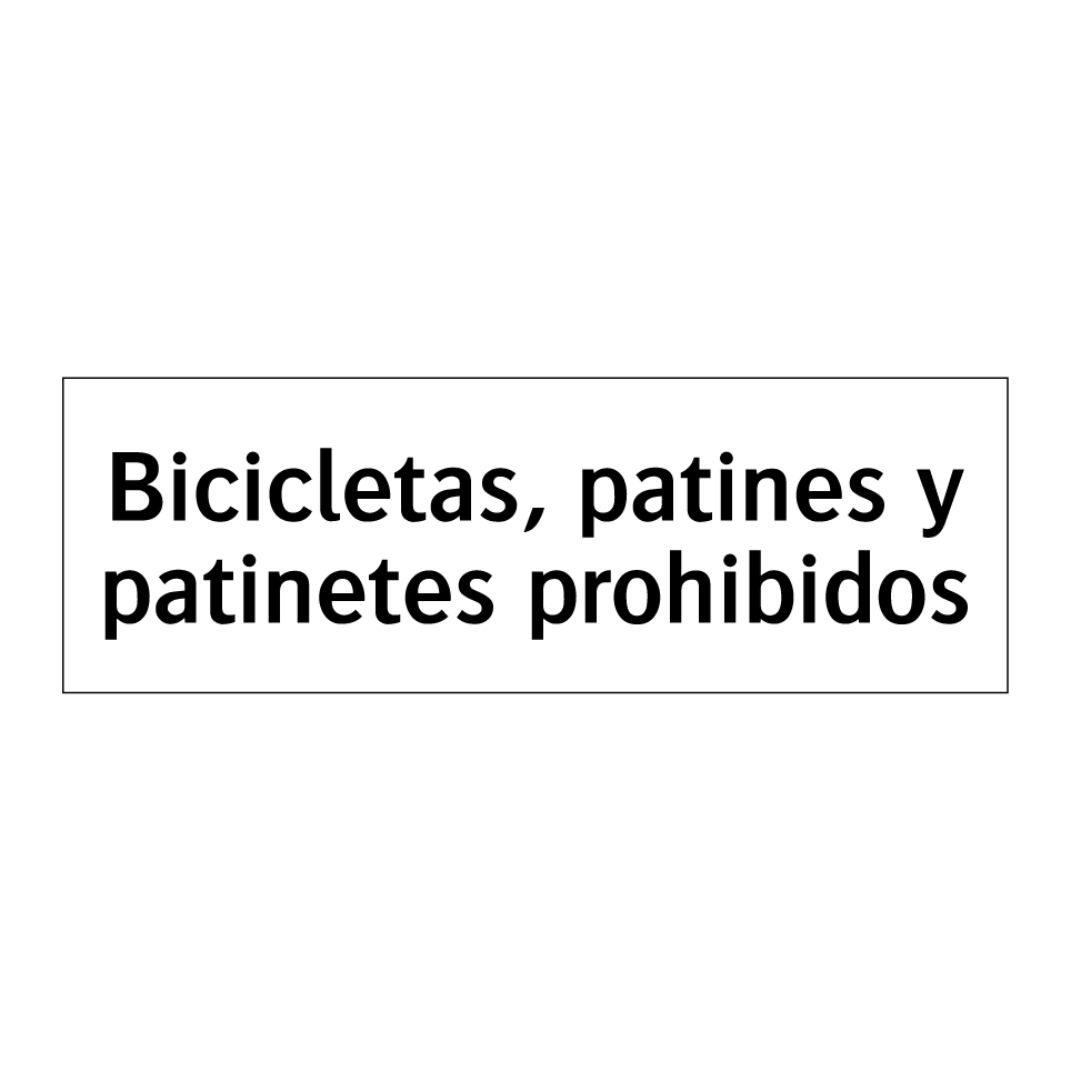 Bicicletas, patines y patinetes prohibidos