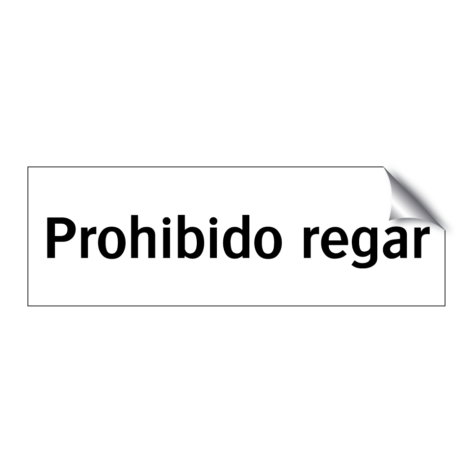 Prohibido regar