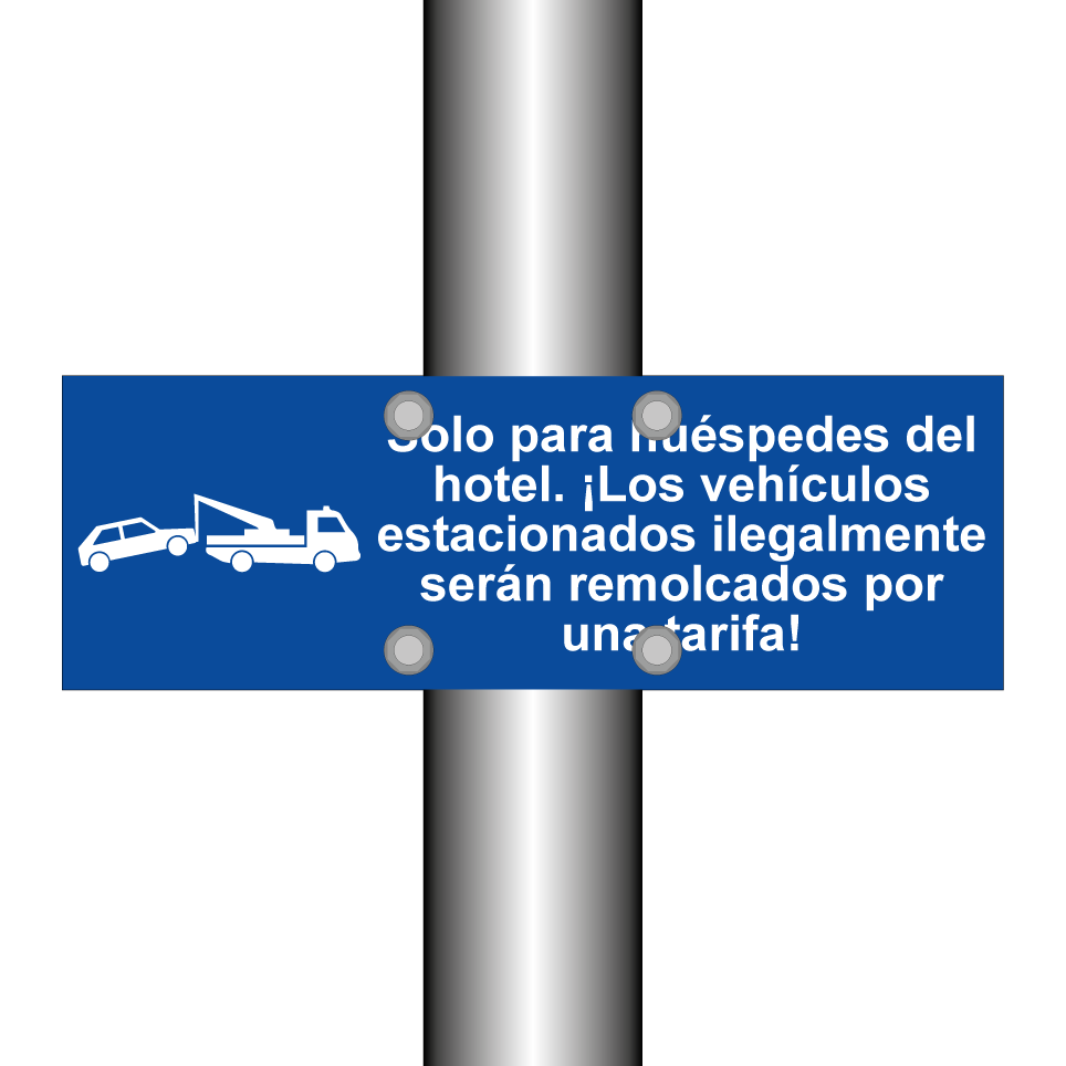 Solo para huéspedes del hotel. ¡Los vehículos estacionados ilegalmente serán remolcados por una tarifa!