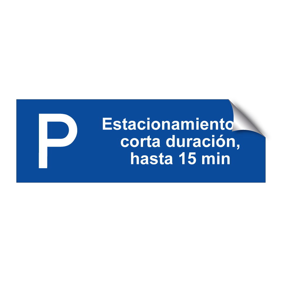 Estacionamiento de corta duración, hasta 15 min