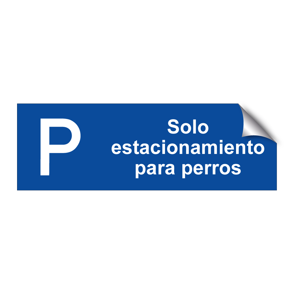 Solo estacionamiento para perros
