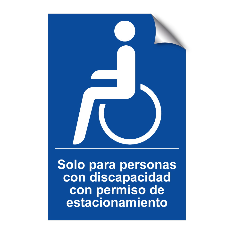 Solo para personas con discapacidad con permiso de estacionamiento
