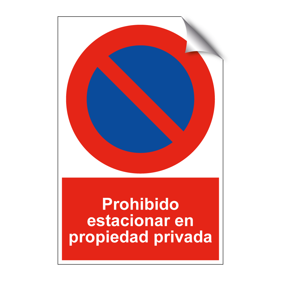 Prohibido estacionar en propiedad privada