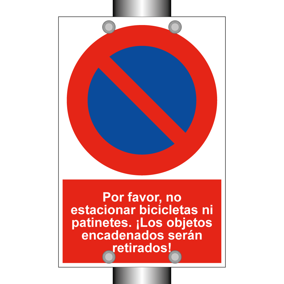 Por favor, no estacionar bicicletas ni patinetes. ¡Los objetos encadenados serán retirados!